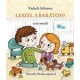 VADADI ADRIENN-LESZEL A BARÁTOM? - OVIS MESÉK