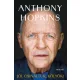 ANTHONY HOPKINS-JÓL CSINÁLTUK, KÖLYÖK! - MEMOÁR Memoár