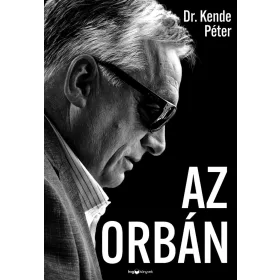 DR. KENDE PÉTER-AZ ORBÁN